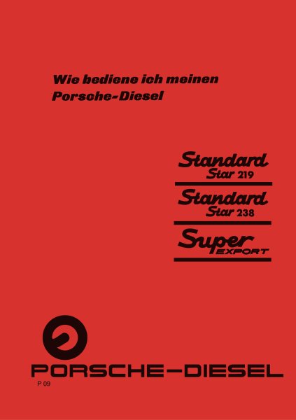 Porsche-Diesel – Bedienungsanleitung für Standard Star und Super Export